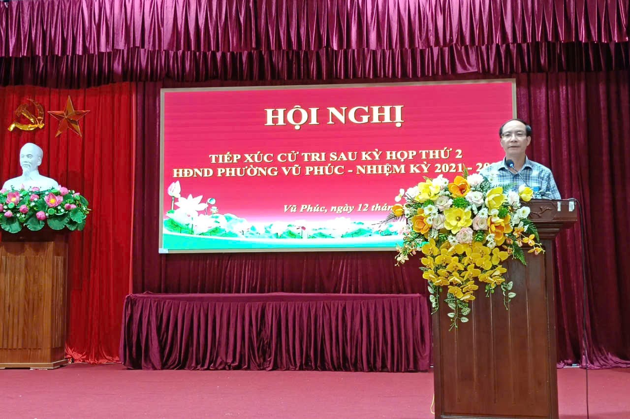 Phường Vũ Phúc: Tiếp xúc cử tri sau Kỳ họp thứ 2, HĐND phường khóa I